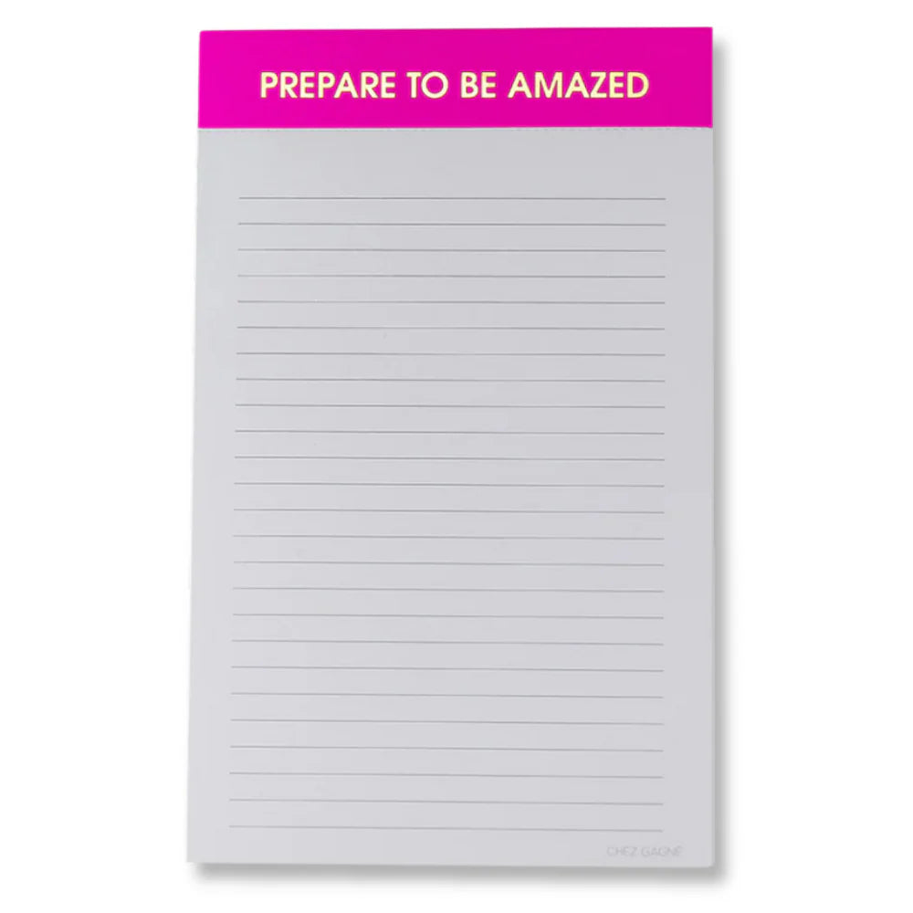 Prepare To Be Amazed | Notepad