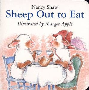 Sheep Out to Eat Board Book : Nancy E. Shaw