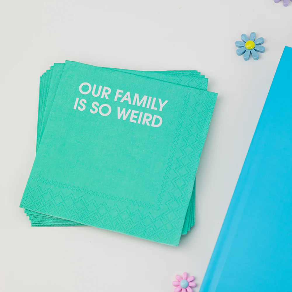 Our Family is So Weird | Cocktail Napkin