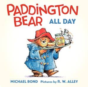 Paddington Bear All Day Board Book : Michael Bond