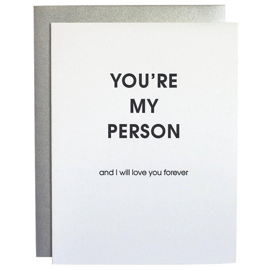 You're My Person And I Will Love You Forever - Love | Anniversary| Valentine Card
