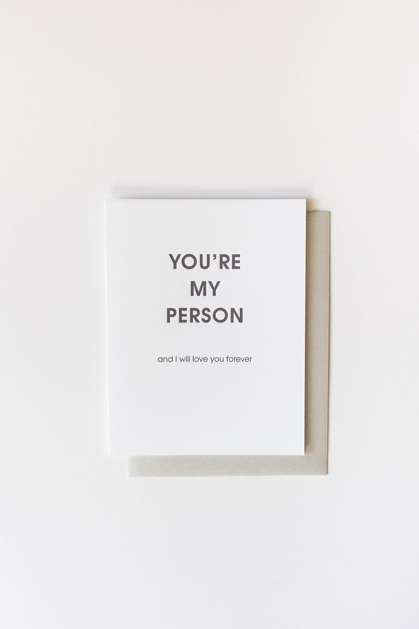You're My Person And I Will Love You Forever - Love | Anniversary| Valentine Card