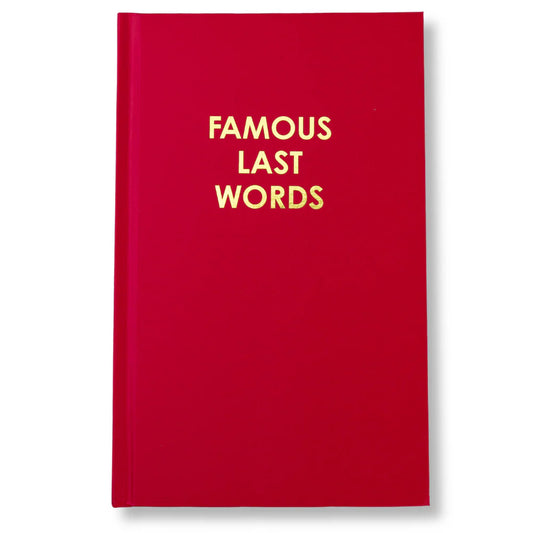 Famous Last Words | Hardcover Journal