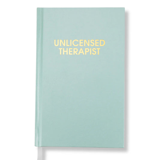 Unlicensed Therapist | Hardcover Daily Journal | Hystar Aqua