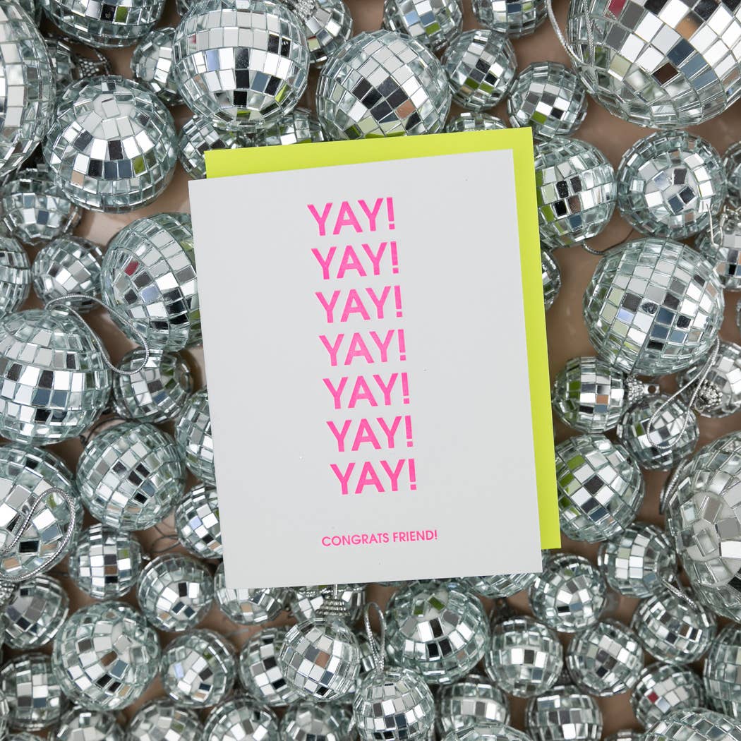 Yay! Yay! Yay! Congrats Friend - Congrats | Celebration Card