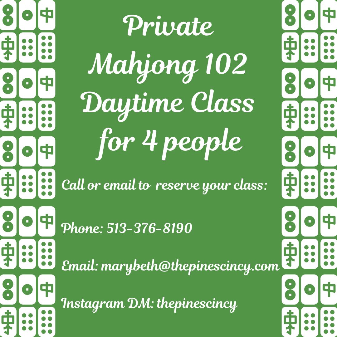 Private Daytime Mahjong 102 Class for 4