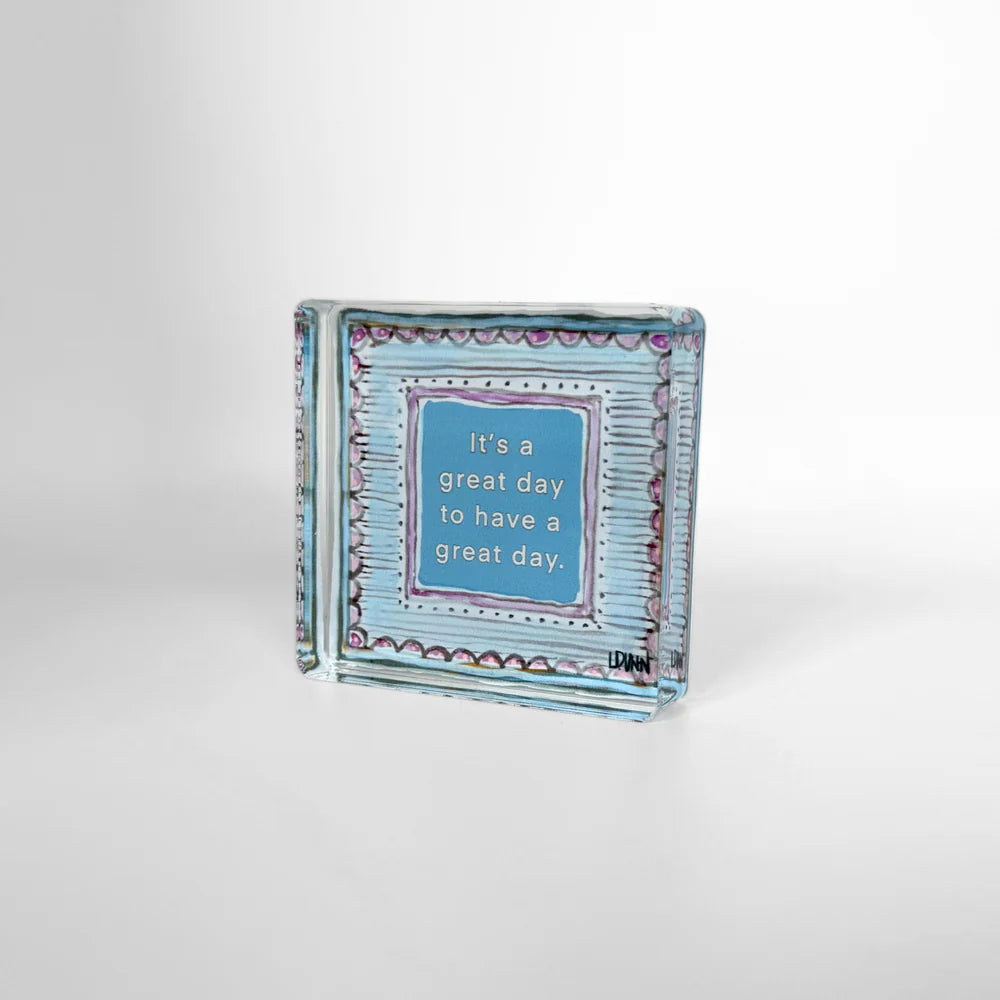 It's A Great Day Inspiration Block